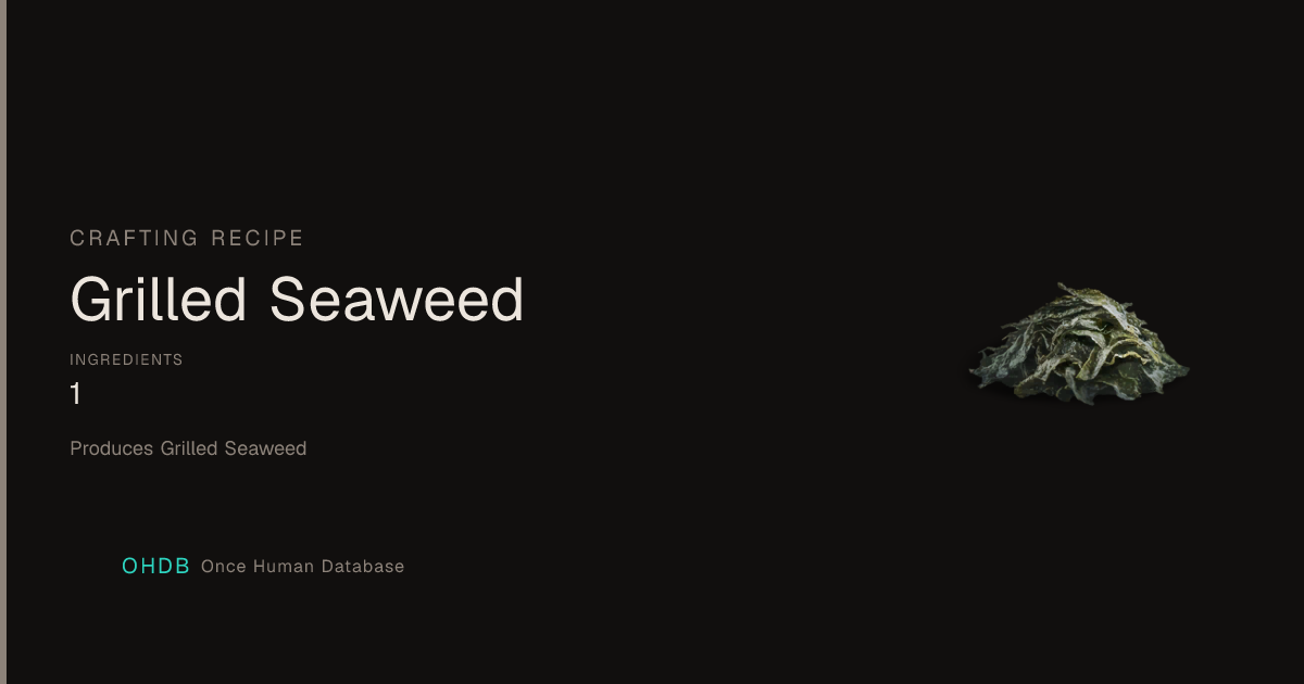 Grilled Seaweed