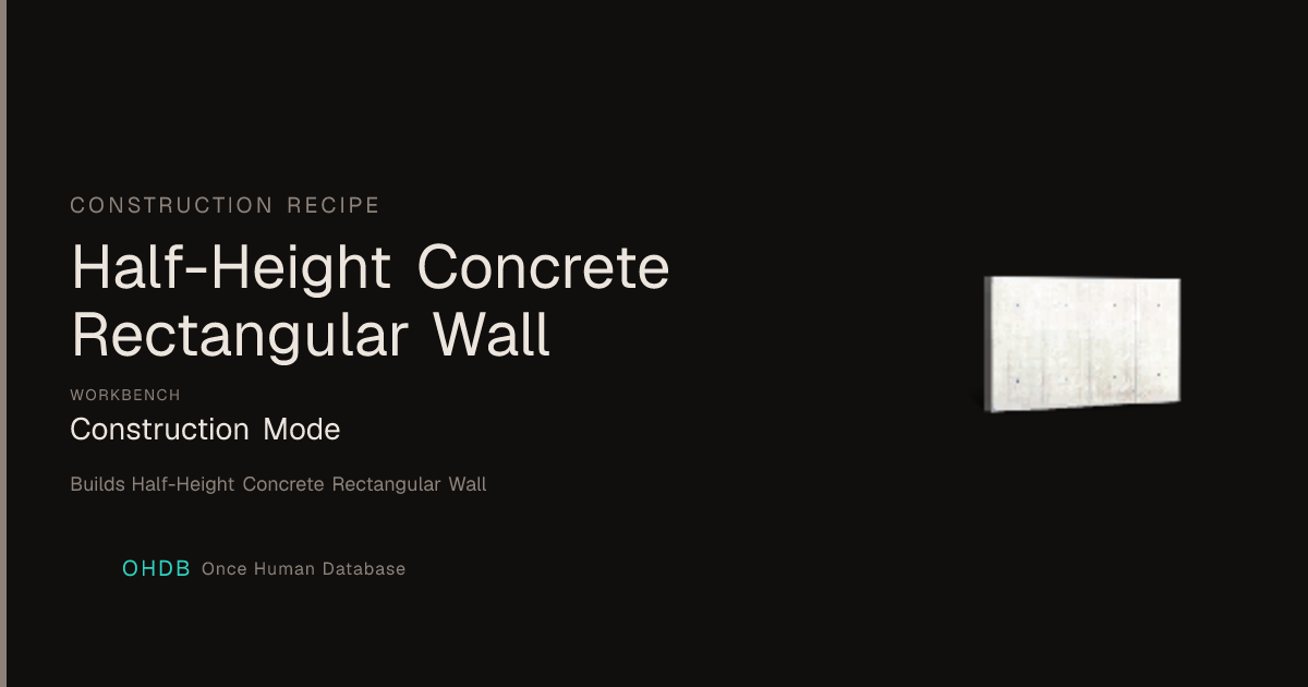 Half-Height Concrete Rectangular Wall