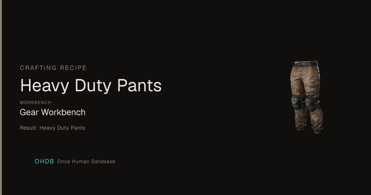 Heavy Duty Pants