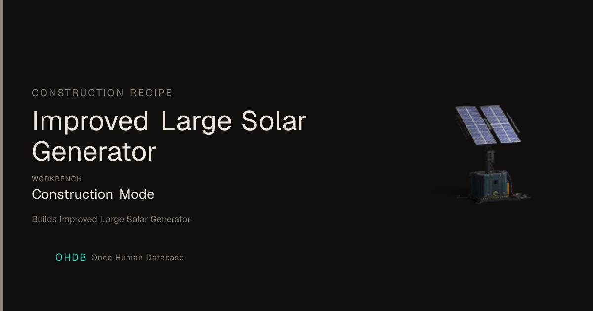 Improved Large Solar Generator