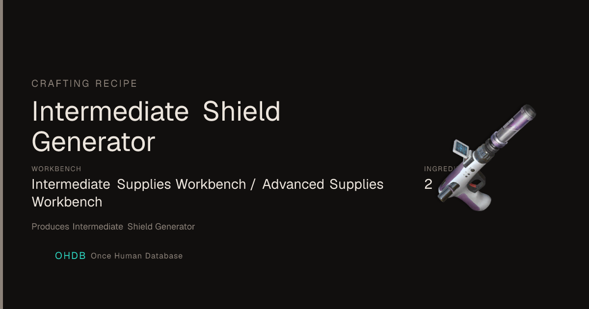 Intermediate Shield Generator