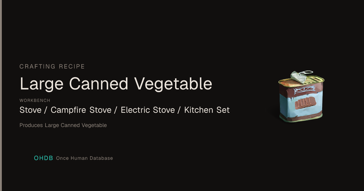 Large Canned Vegetable