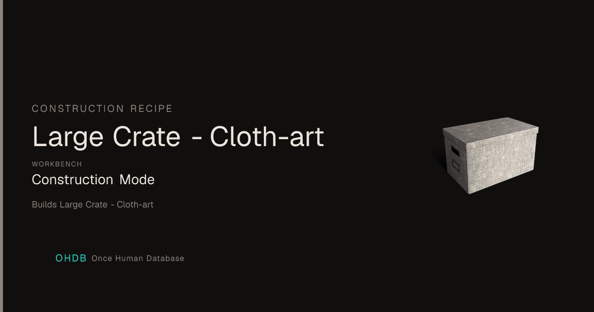 Large Crate - Cloth-art