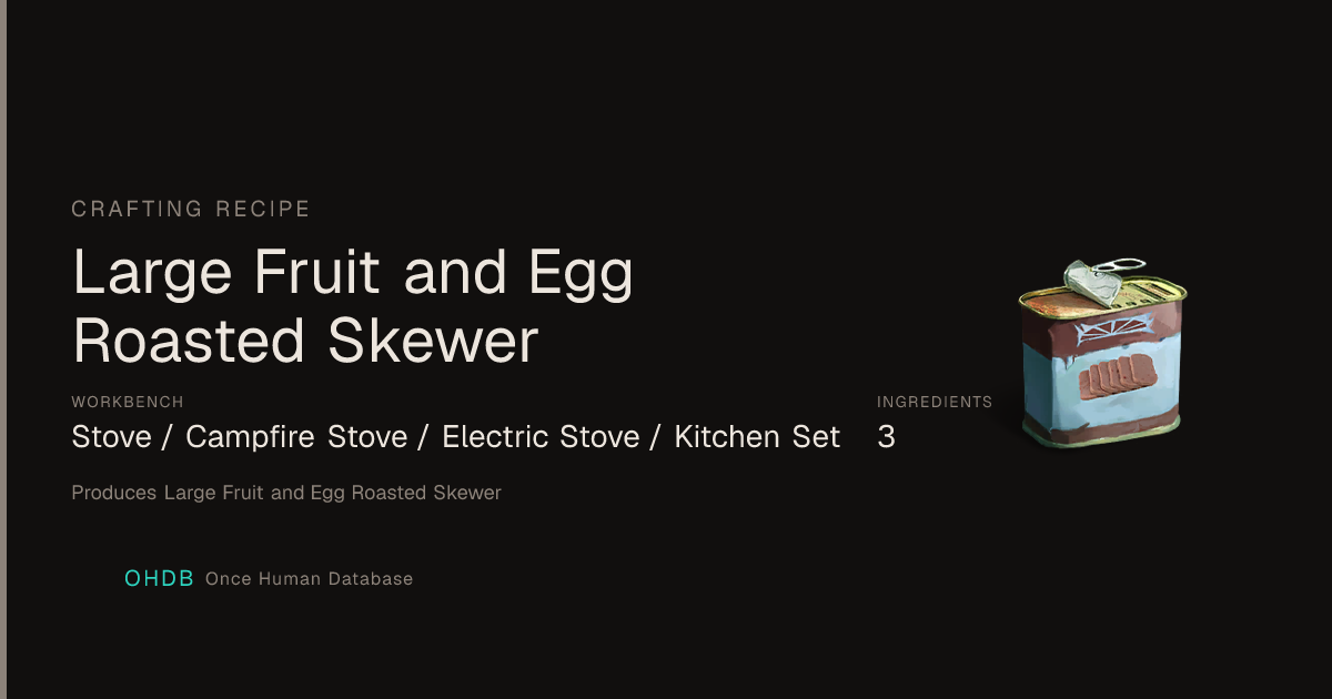 Large Fruit and Egg Roasted Skewer