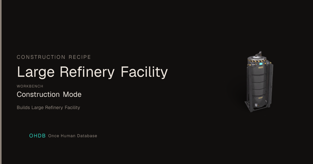 Large Refinery Facility