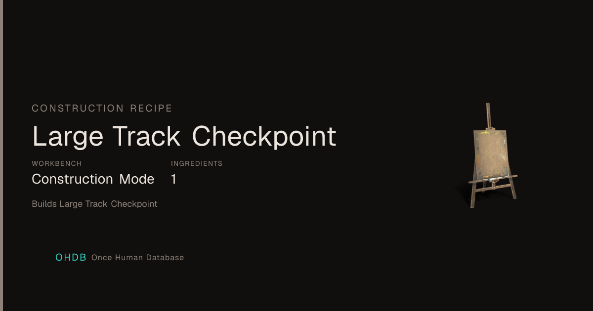 Large Track Checkpoint