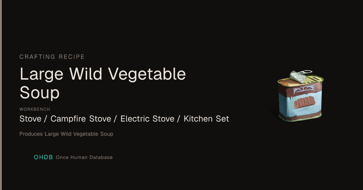 Large Wild Vegetable Soup
