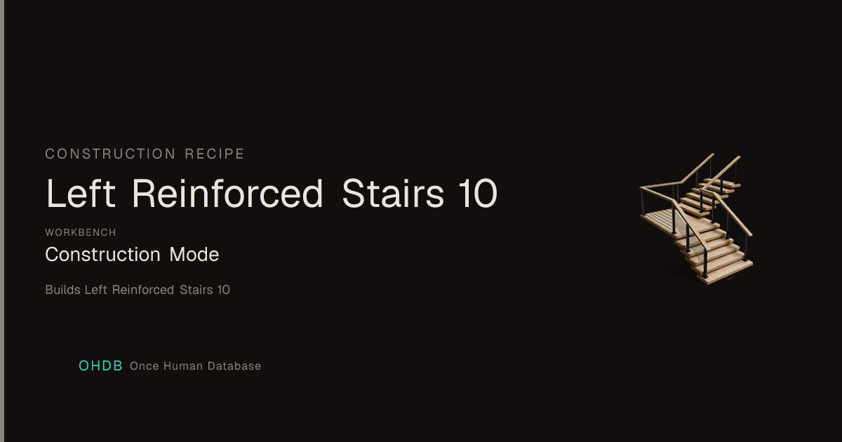 Left Reinforced Stairs 10
