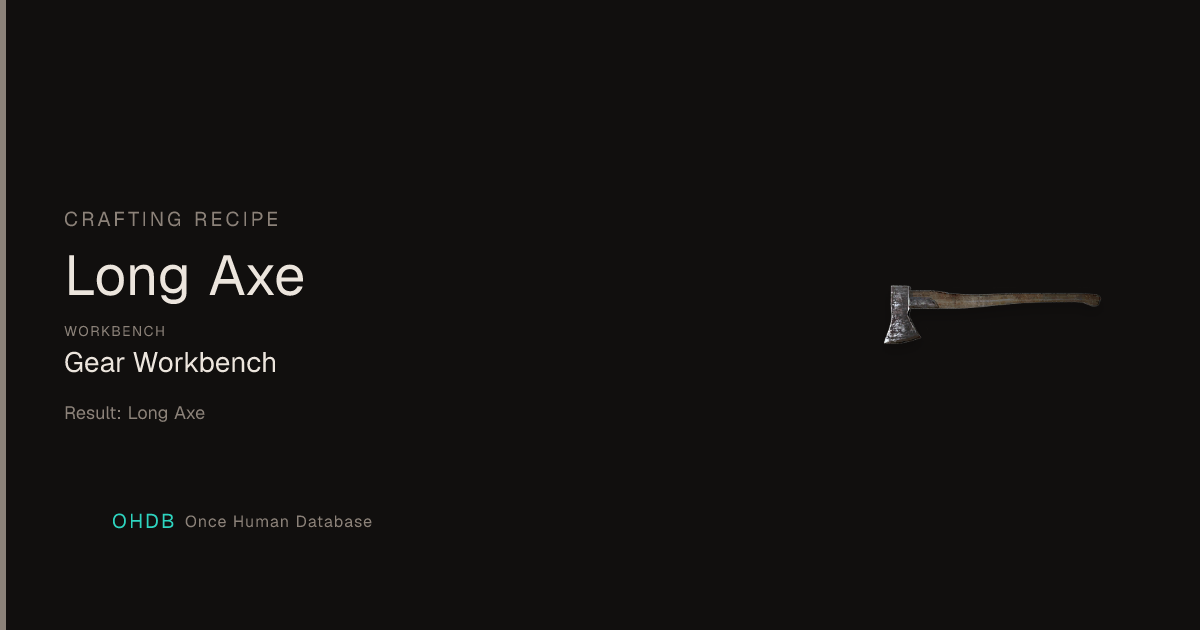 Long Axe