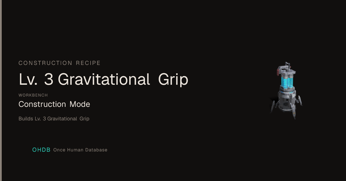Lv. 3 Gravitational Grip