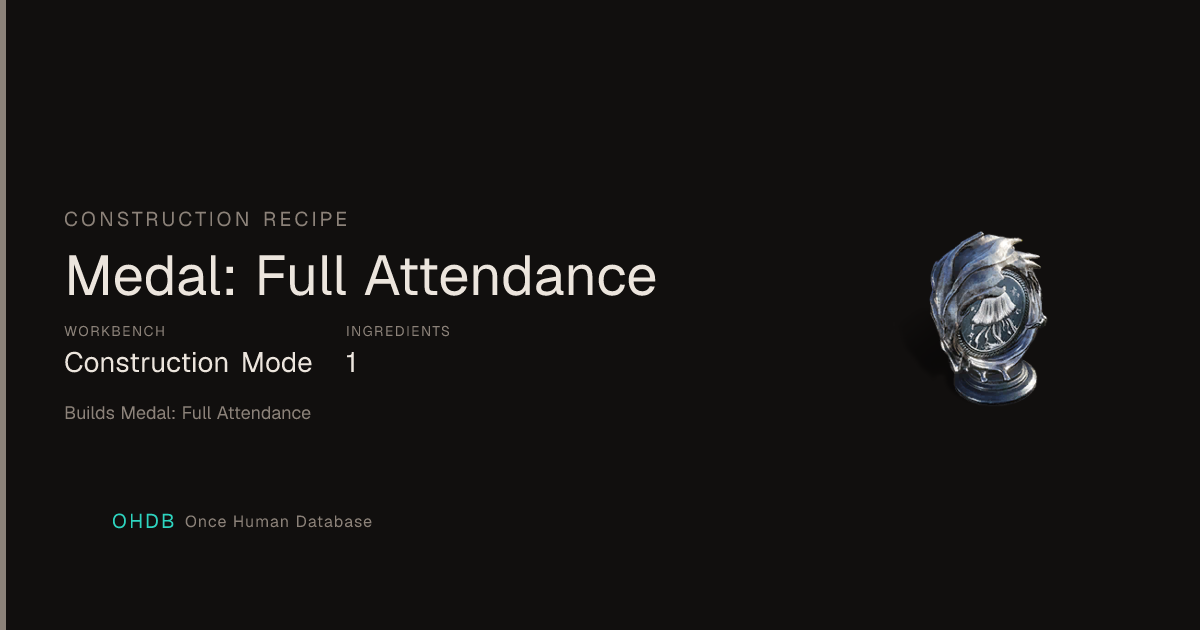 Medal: Full Attendance