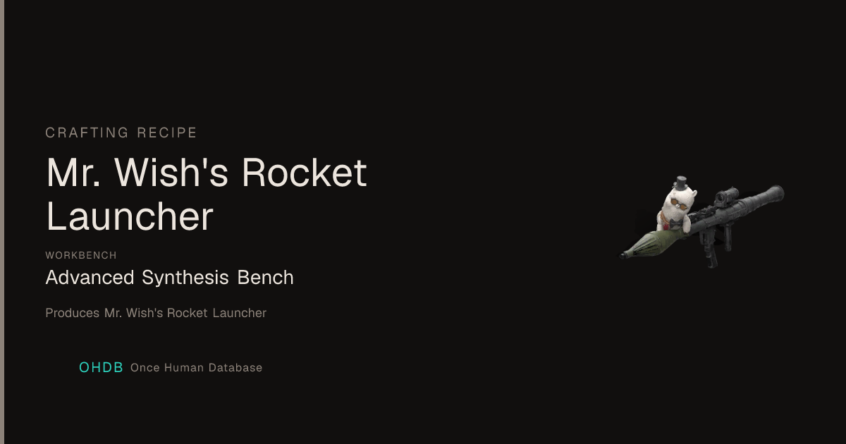 Mr. Wish's Rocket Launcher