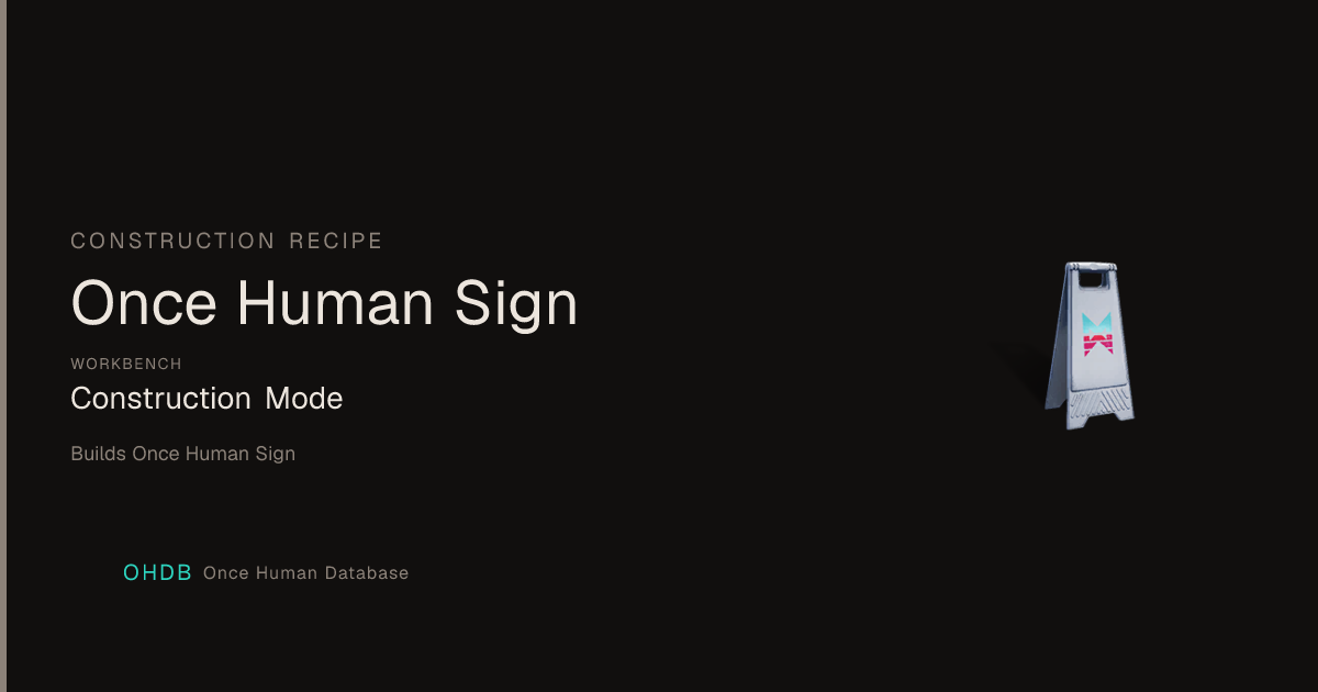 Once Human Sign
