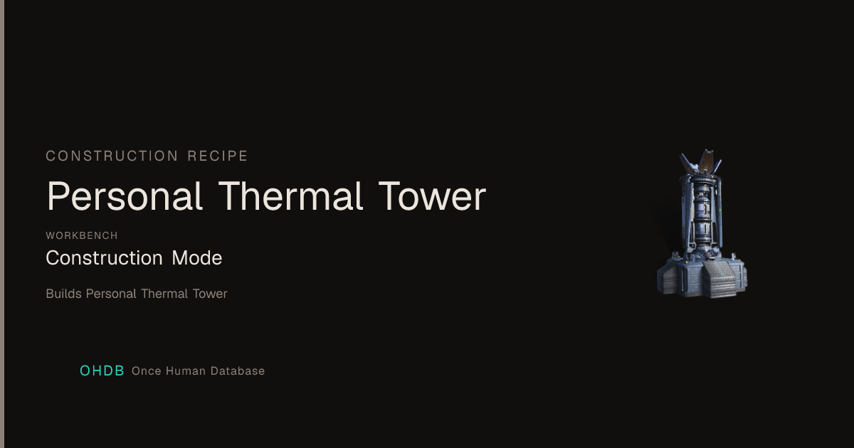 Personal Thermal Tower