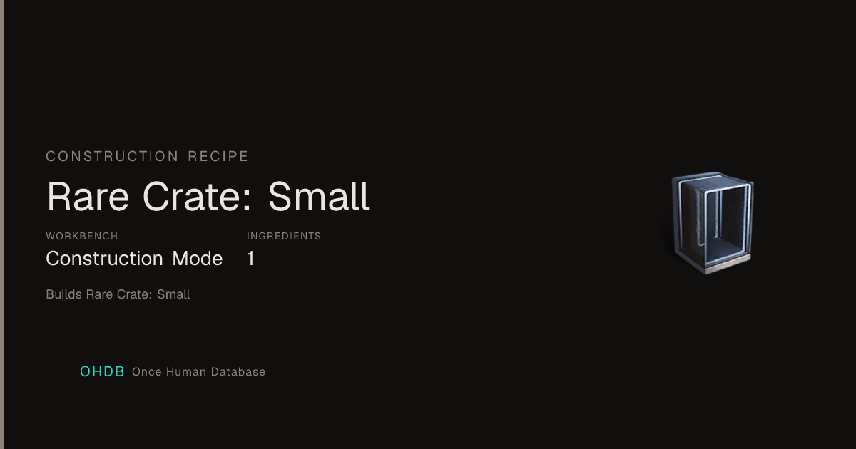 Rare Crate: Small