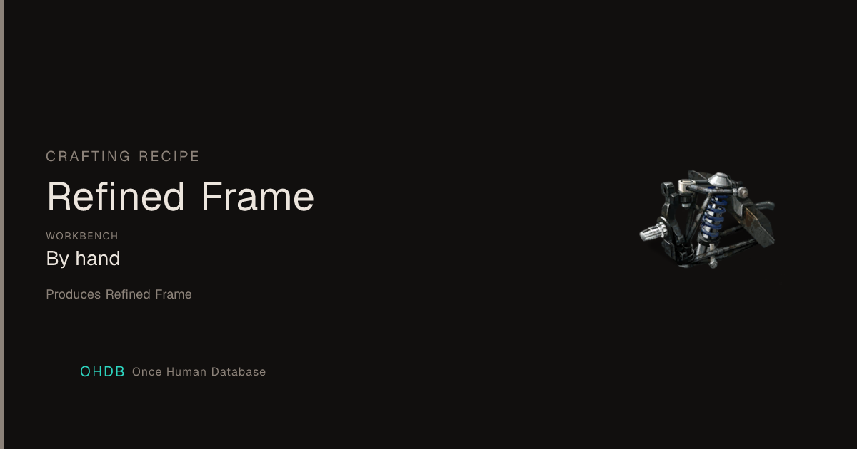 Refined Frame