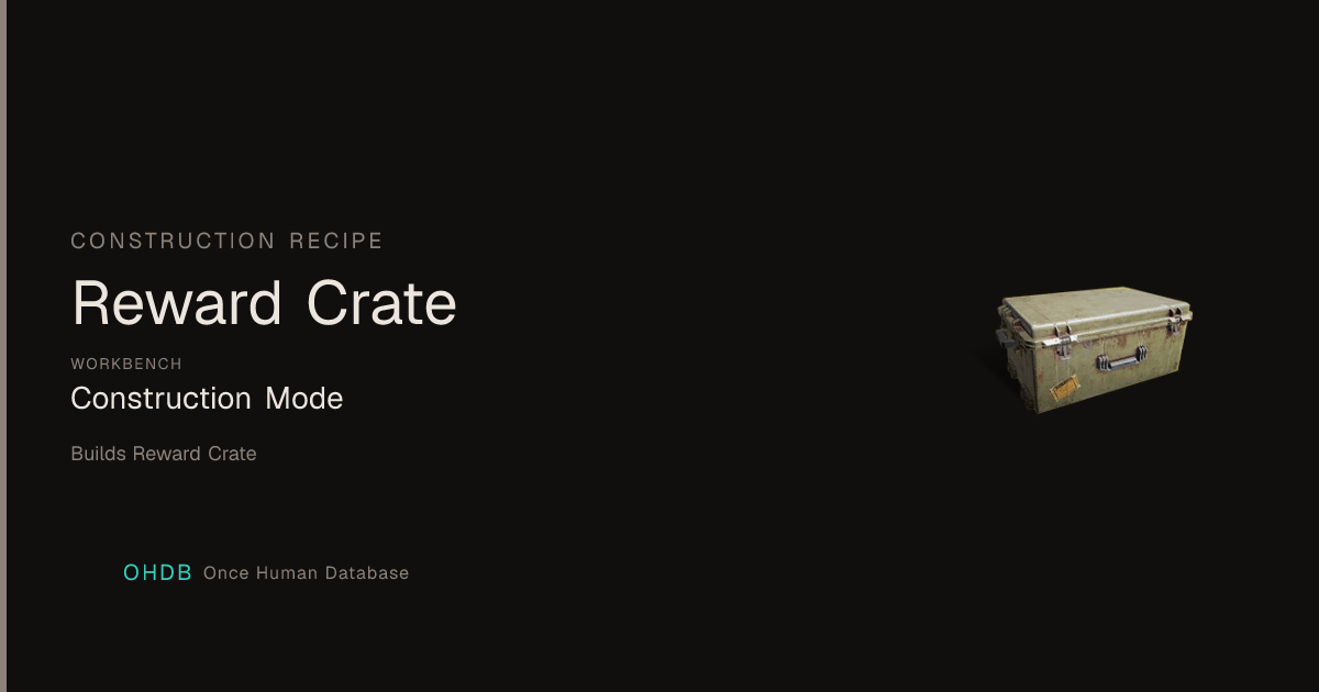 Reward Crate