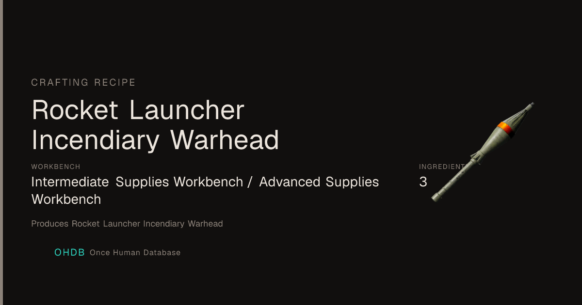 Rocket Launcher Incendiary Warhead