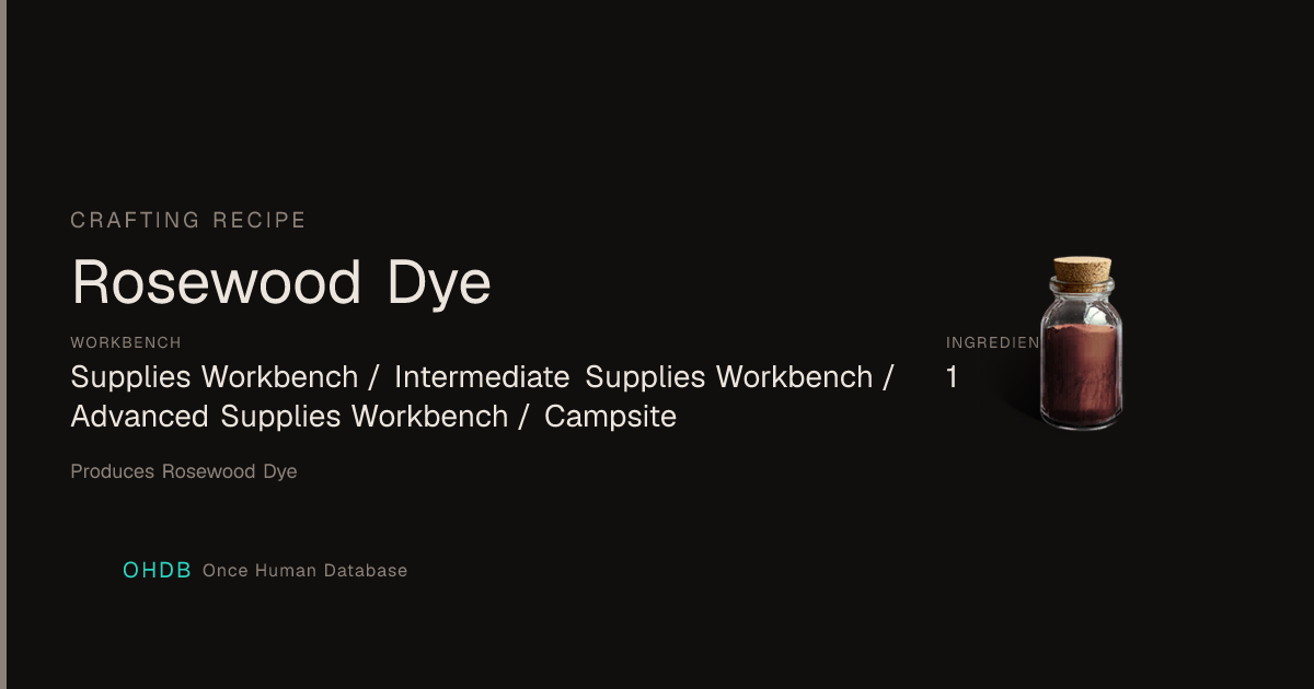 Rosewood Dye