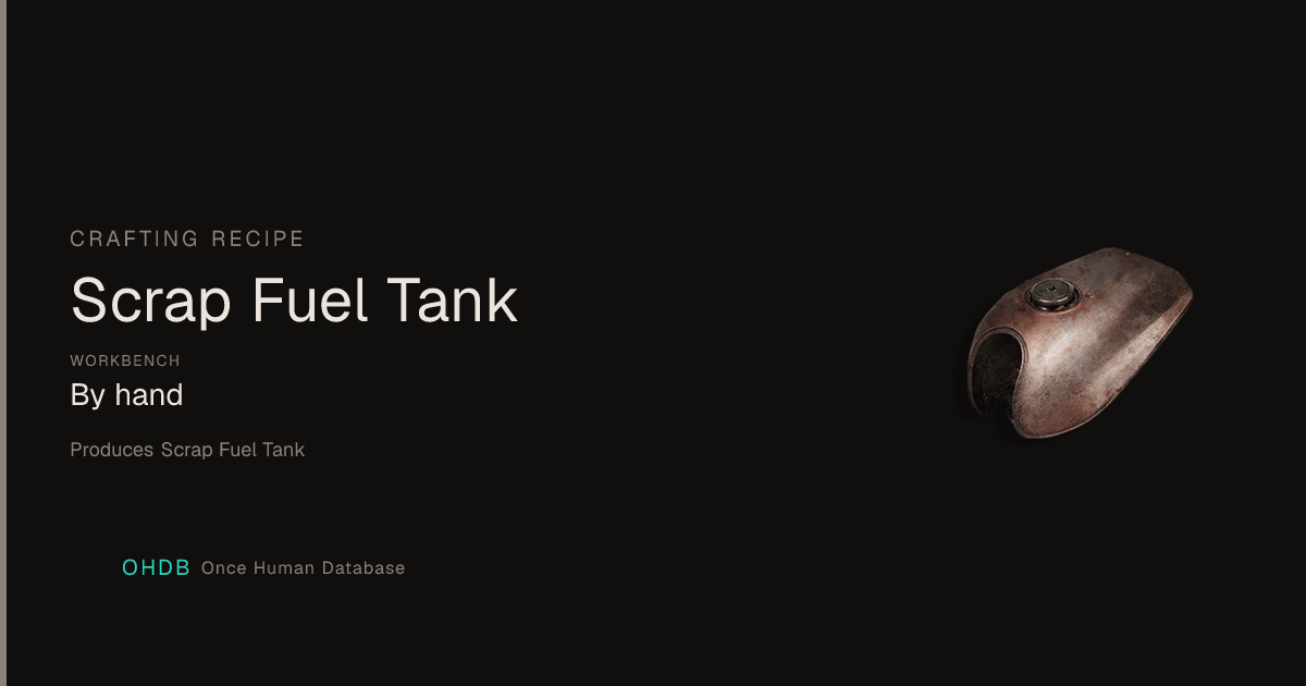 Scrap Fuel Tank