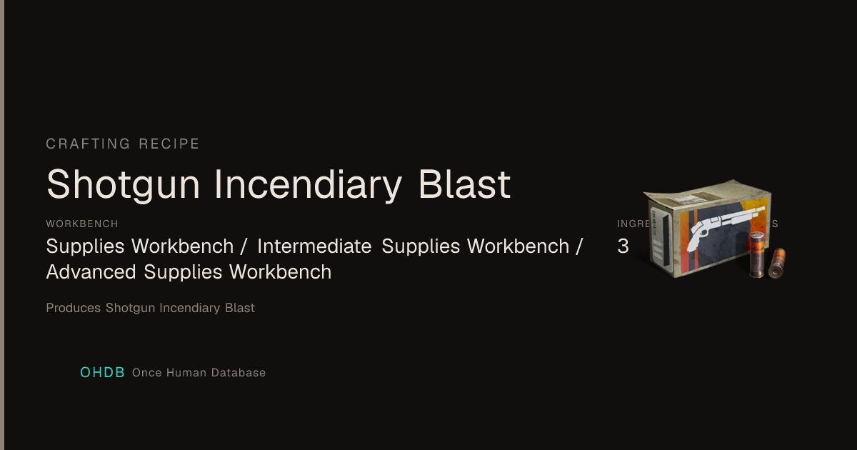 Shotgun Incendiary Blast