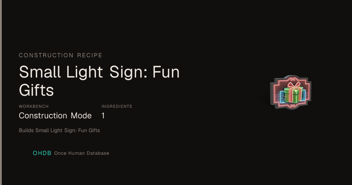 Small Light Sign: Fun Gifts