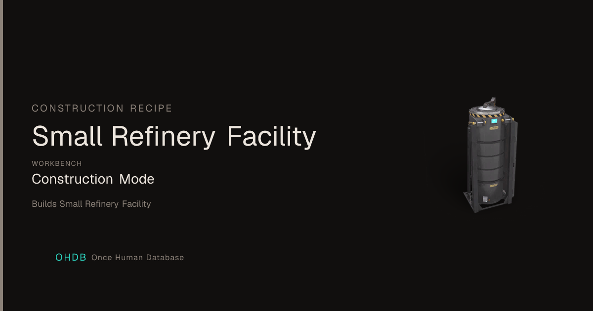 Small Refinery Facility