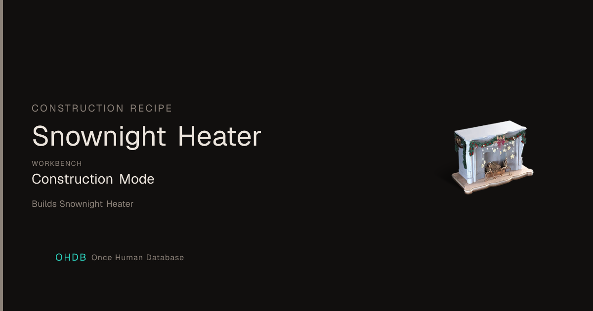 Snownight Heater