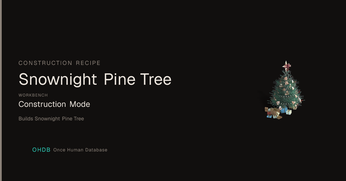 Snownight Pine Tree