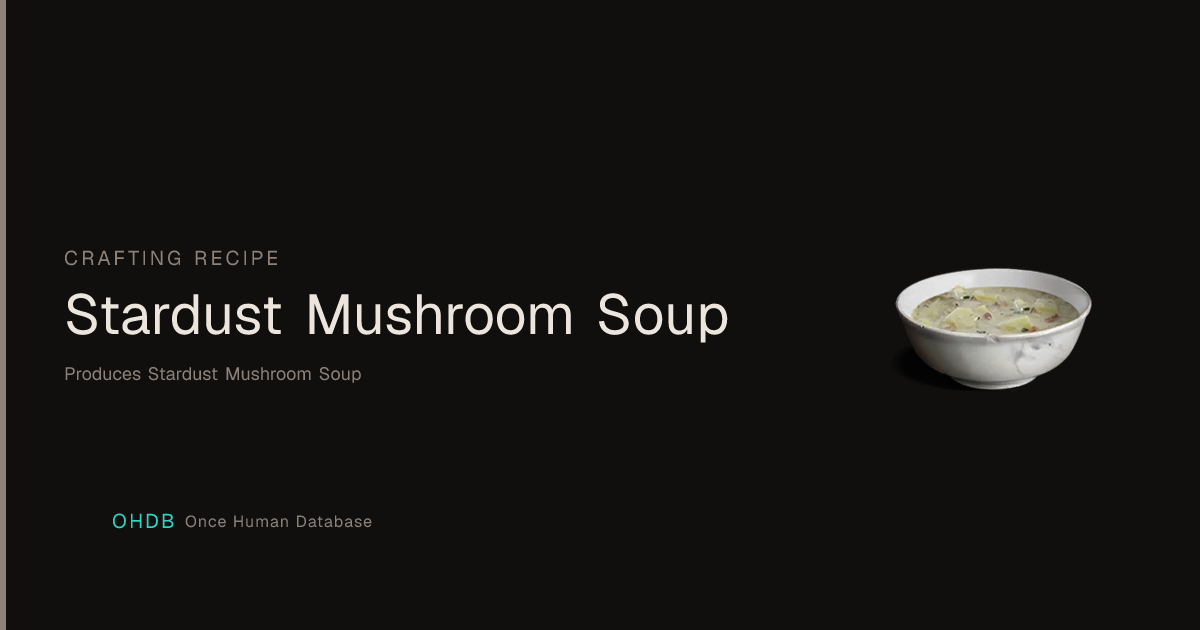 Stardust Mushroom Soup