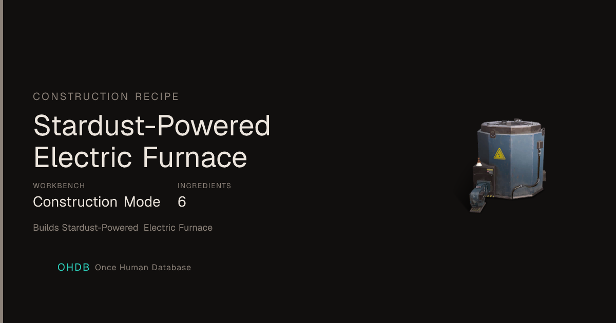 Stardust-Powered Electric Furnace