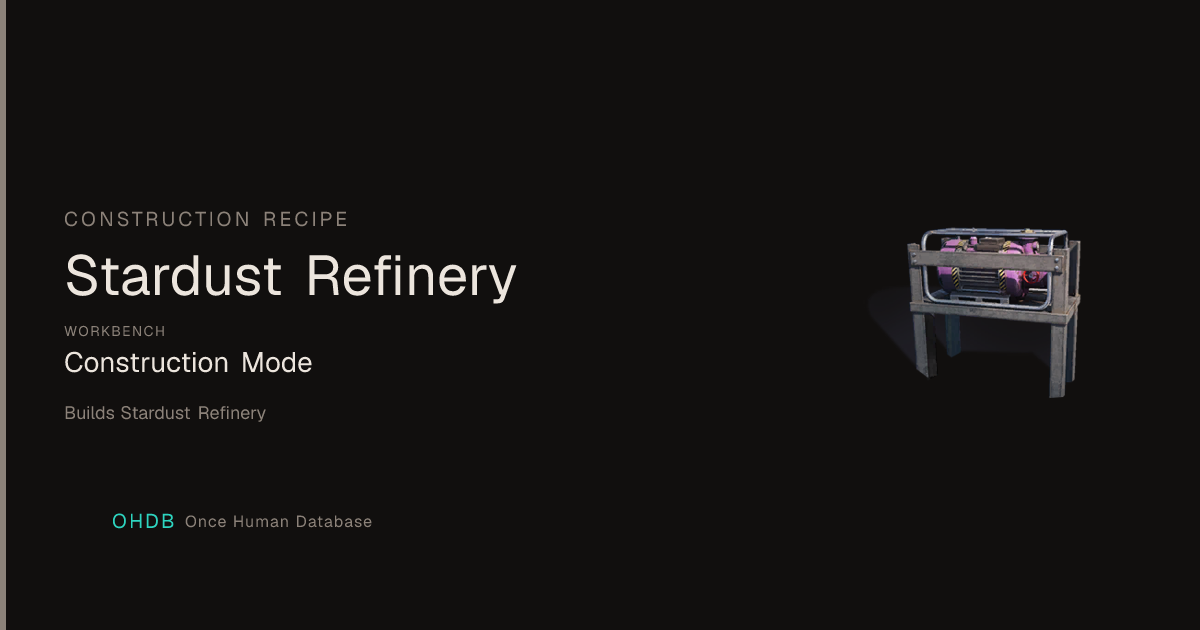 Stardust Refinery
