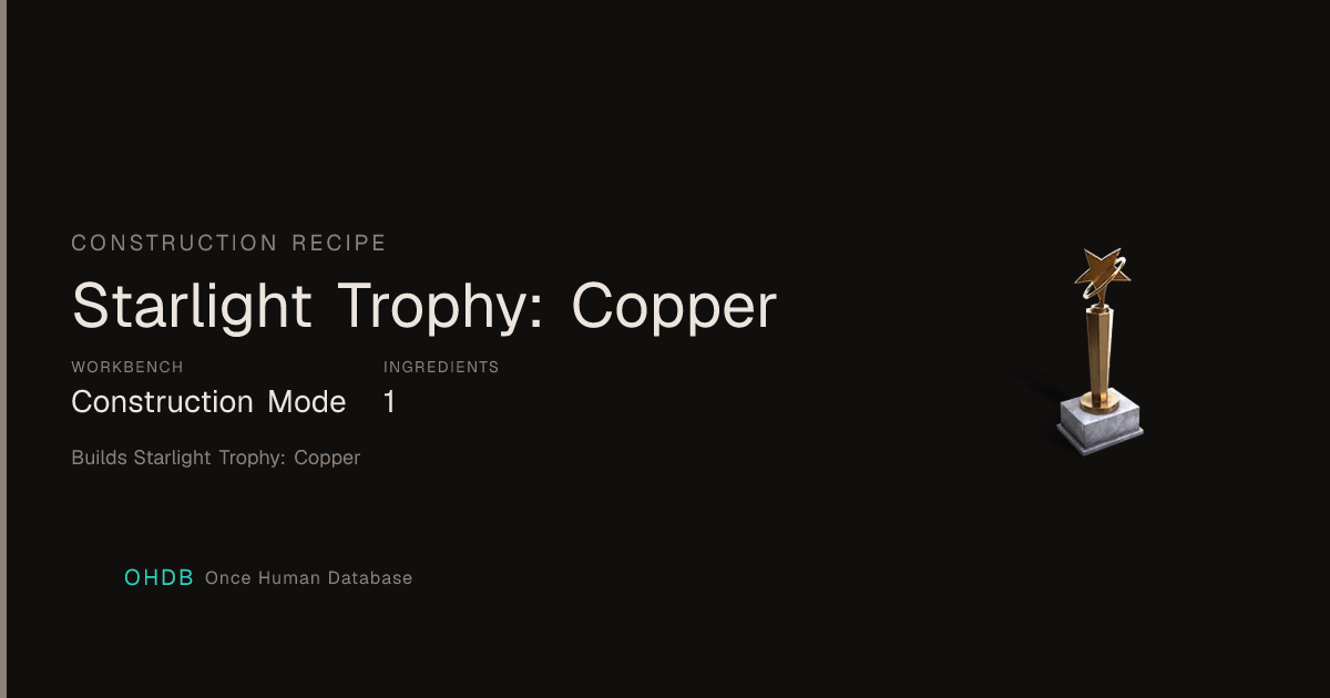 Starlight Trophy: Copper