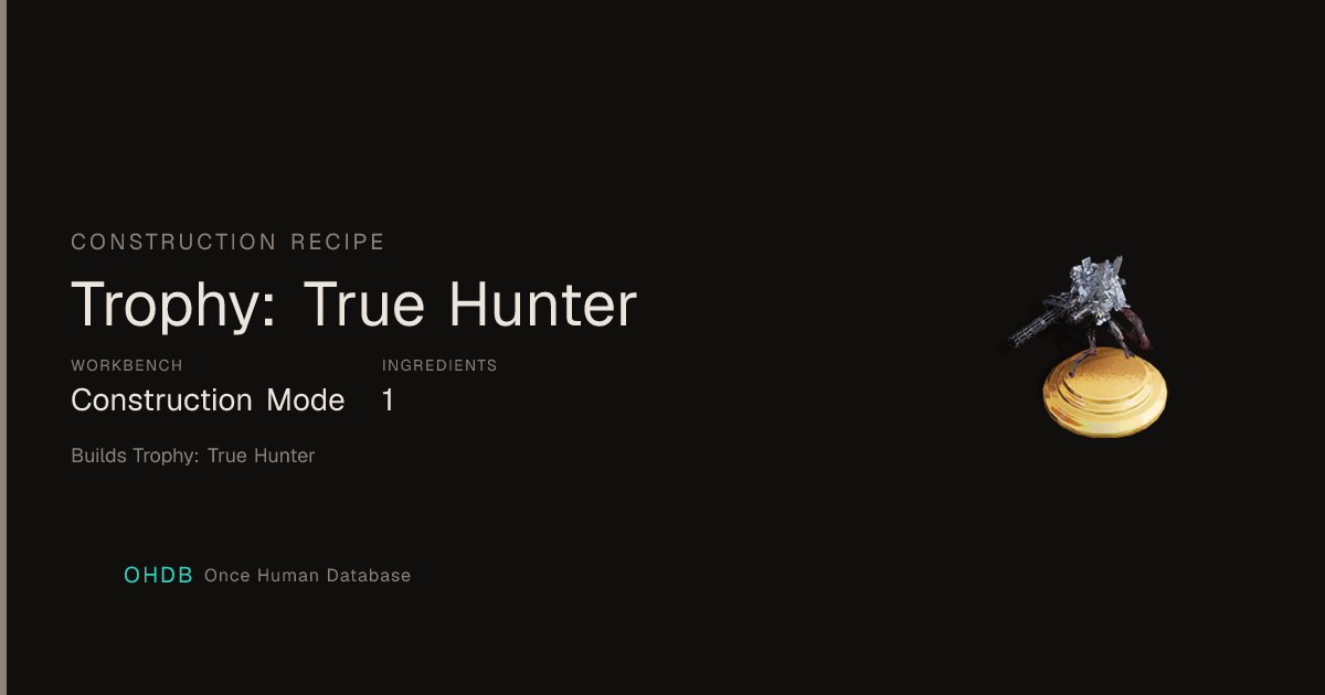Trophy: True Hunter
