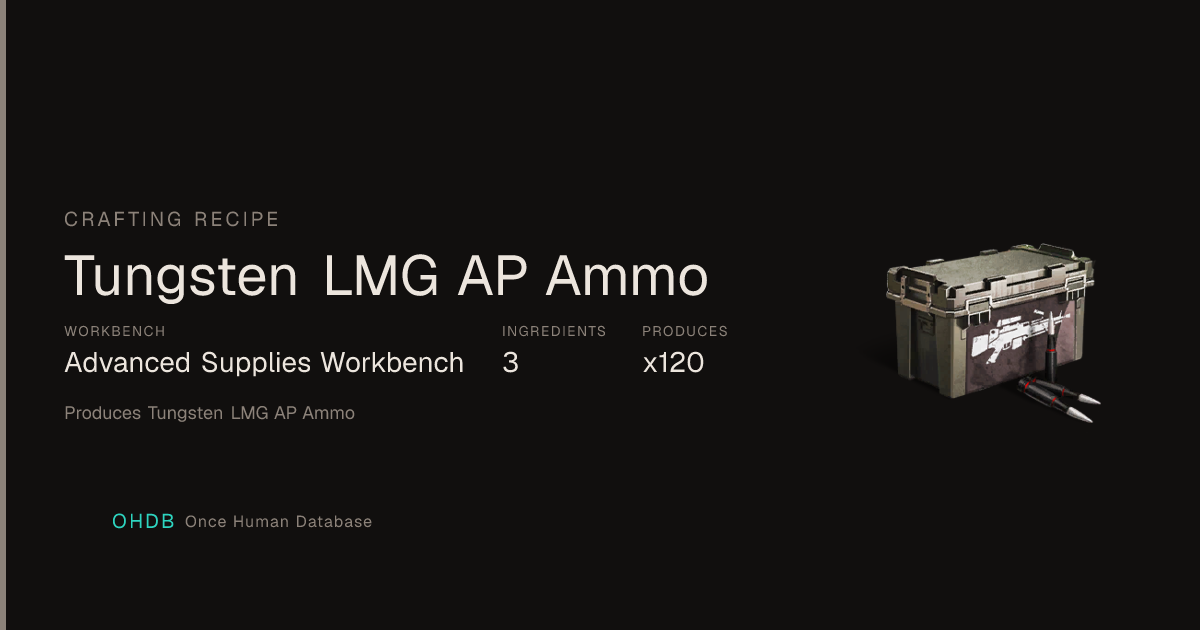 Tungsten LMG AP Ammo
