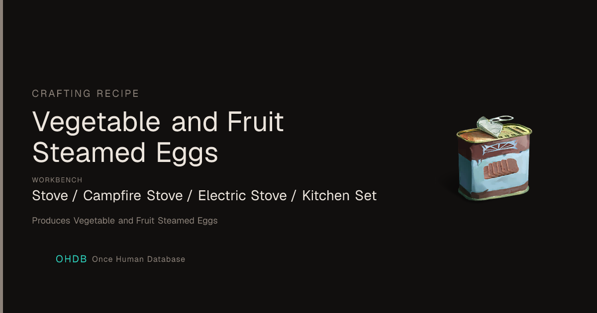 Vegetable and Fruit Steamed Eggs