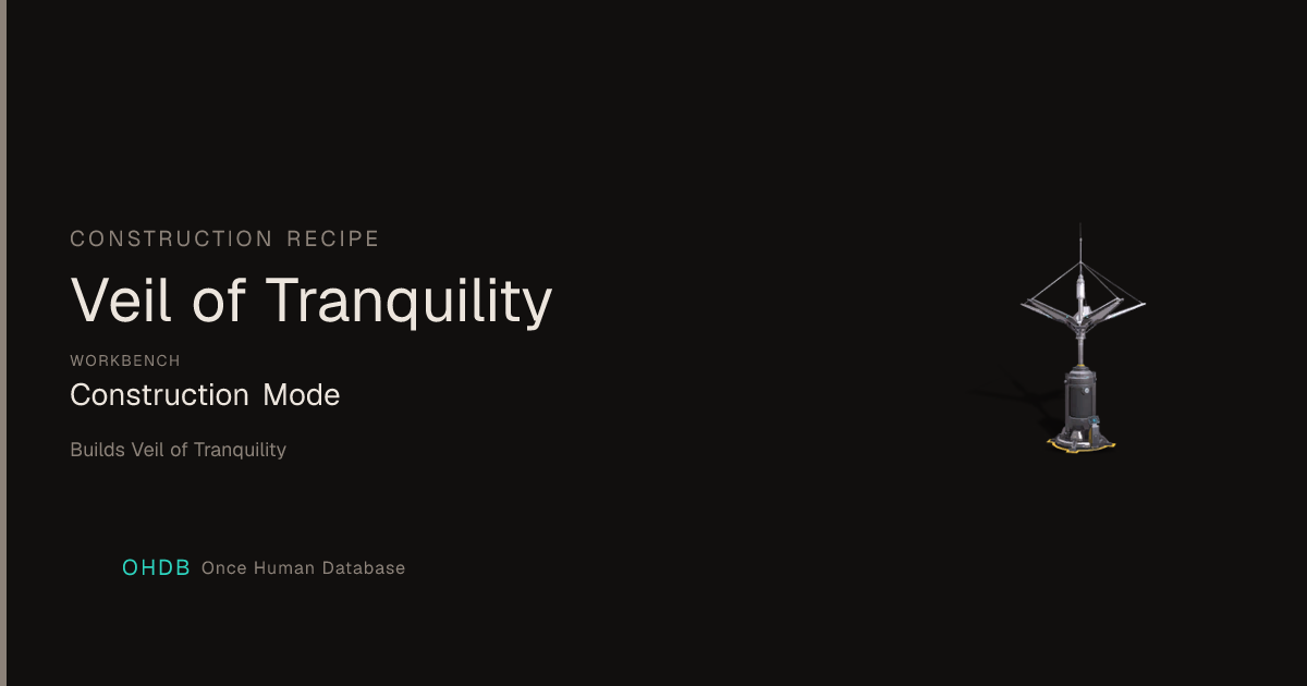 Veil of Tranquility