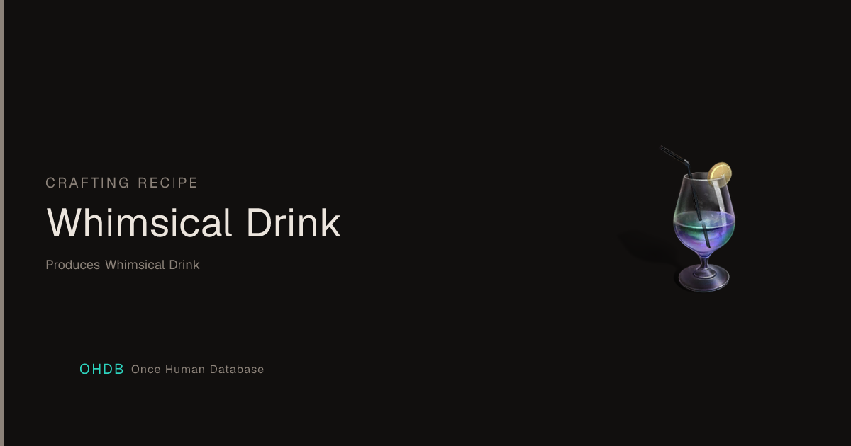 Whimsical Drink
