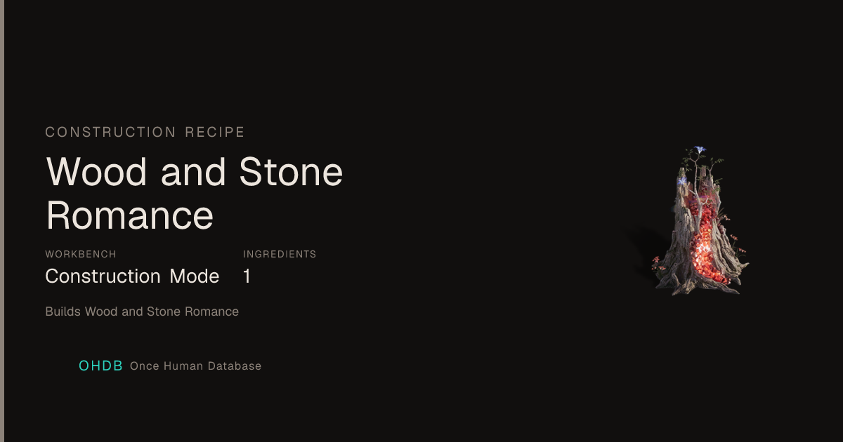 Wood and Stone Romance