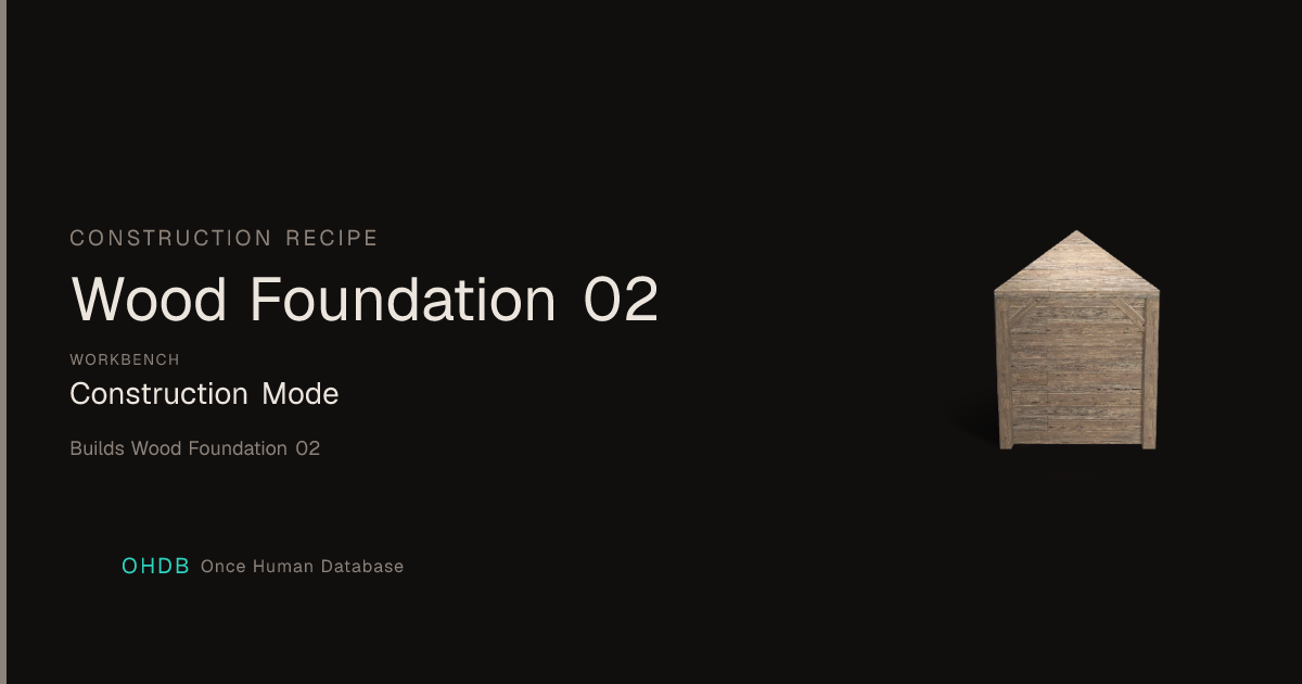 Wood Foundation 02