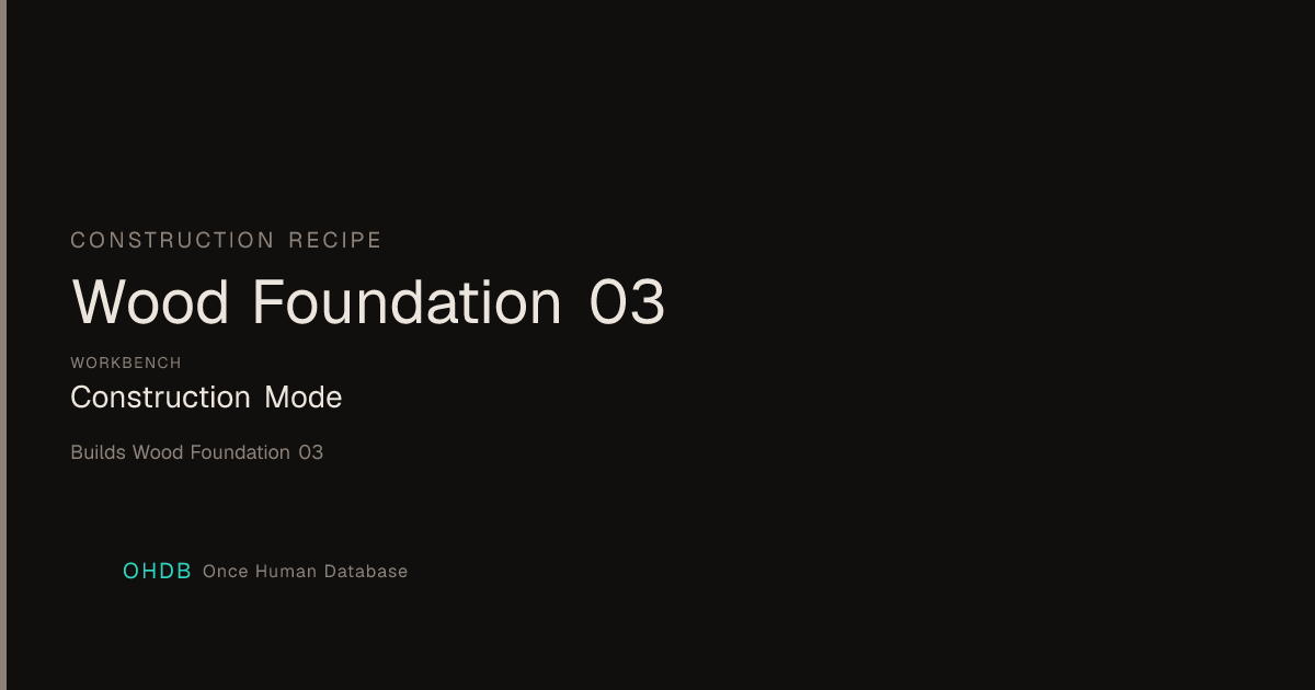 Wood Foundation 03